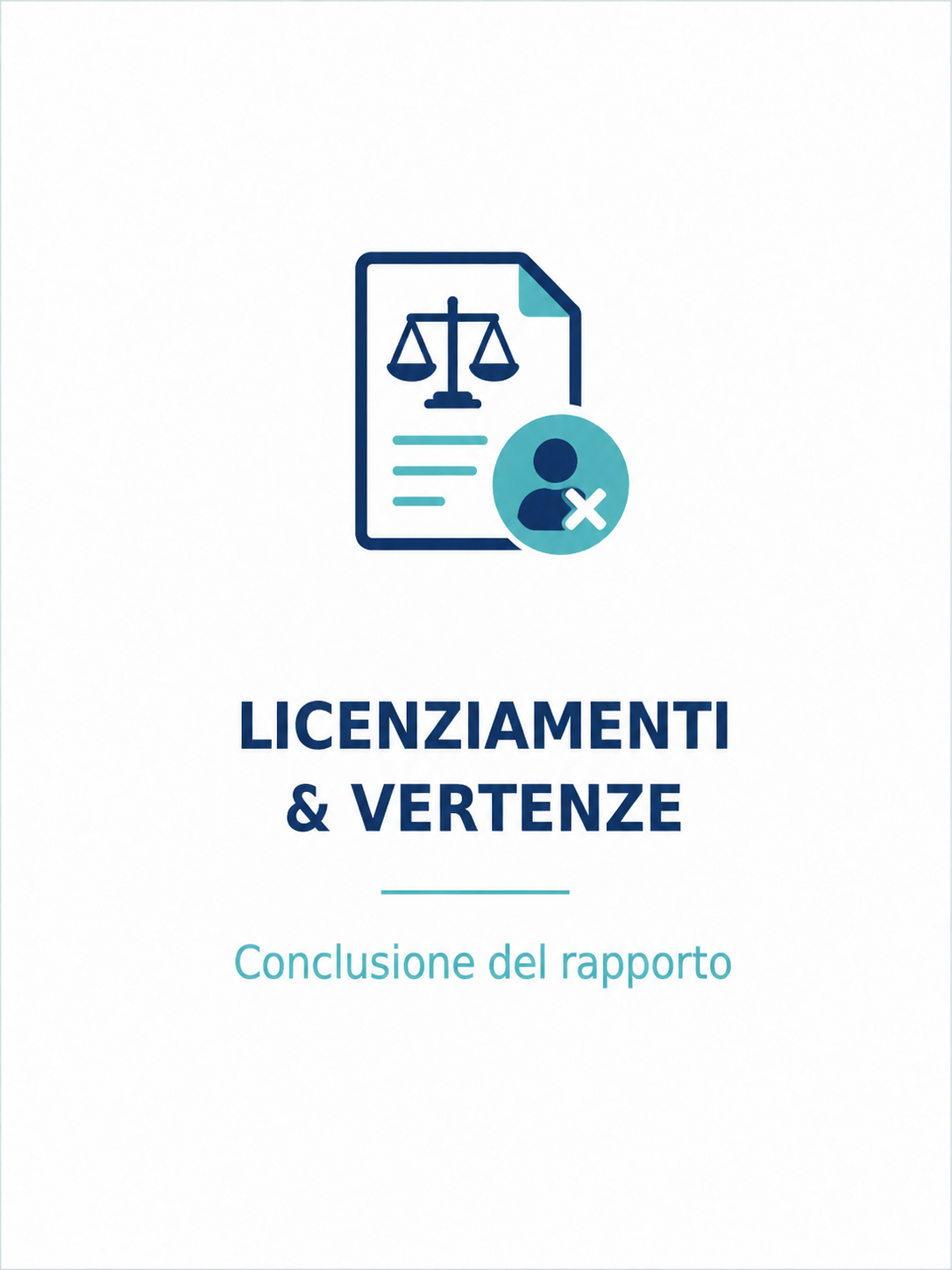 Licenziamenti e vertenze sindacali